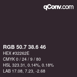 カラーコード: RGB 50.7 38.6 46 | qconv.com