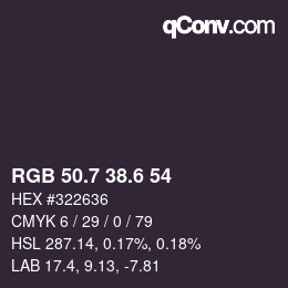 カラーコード: RGB 50.7 38.6 54 | qconv.com