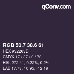 カラーコード: RGB 50.7 38.6 61 | qconv.com