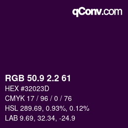 カラーコード: RGB 50.9 2.2 61 | qconv.com