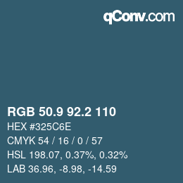 カラーコード: RGB 50.9 92.2 110 | qconv.com