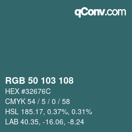 Color code: RGB 50 103 108 | qconv.com