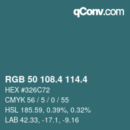 カラーコード: RGB 50 108.4 114.4 | qconv.com