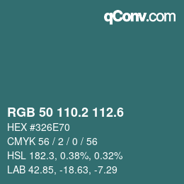 カラーコード: RGB 50 110.2 112.6 | qconv.com