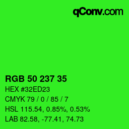Color code: RGB 50 237 35 | qconv.com