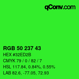 Color code: RGB 50 237 43 | qconv.com