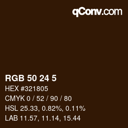 カラーコード: RGB 50 24 5 | qconv.com
