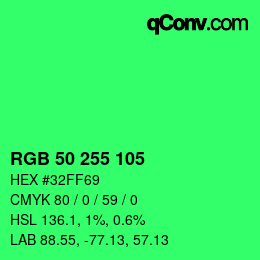 Color code: RGB 50 255 105 | qconv.com