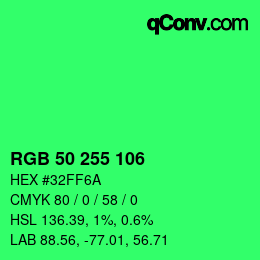 Color code: RGB 50 255 106 | qconv.com