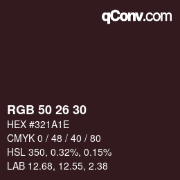 Color code: RGB 50 26 30 | qconv.com
