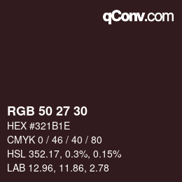 Farbcode: RGB 50 27 30 | qconv.com