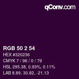 Color code: RGB 50 2 54 | qconv.com