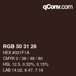 Color code: RGB 50 31 26 | qconv.com