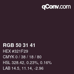 Color code: RGB 50 31 41 | qconv.com
