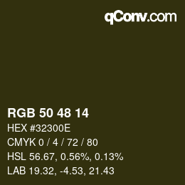 カラーコード: RGB 50 48 14 | qconv.com