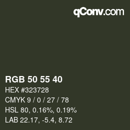 Color code: RGB 50 55 40 | qconv.com