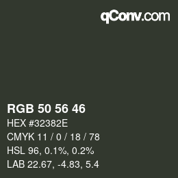 Farbcode: RGB 50 56 46 | qconv.com
