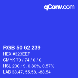 カラーコード: RGB 50 62 239 | qconv.com