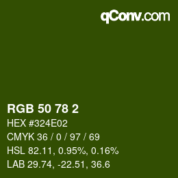 Color code: RGB 50 78 2 | qconv.com