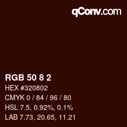 Color code: RGB 50 8 2 | qconv.com