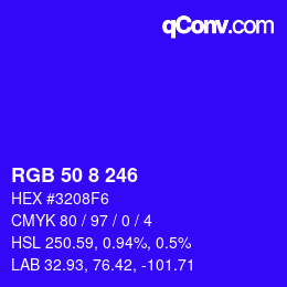 Color code: RGB 50 8 246 | qconv.com