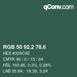 カラーコード: RGB 50 92.2 78.6 | qconv.com