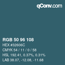カラーコード: RGB 50 96 108 | qconv.com