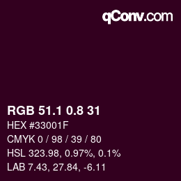 カラーコード: RGB 51.1 0.8 31 | qconv.com