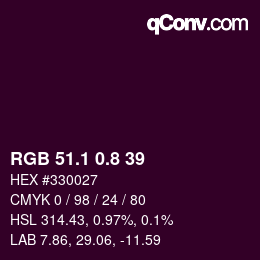 カラーコード: RGB 51.1 0.8 39 | qconv.com