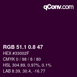 カラーコード: RGB 51.1 0.8 47 | qconv.com