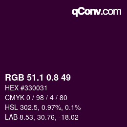 カラーコード: RGB 51.1 0.8 49 | qconv.com