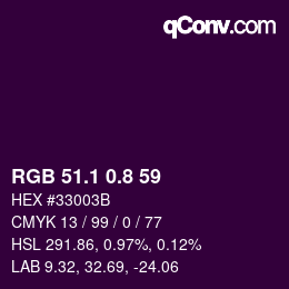 カラーコード: RGB 51.1 0.8 59 | qconv.com