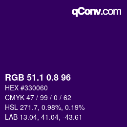 カラーコード: RGB 51.1 0.8 96 | qconv.com