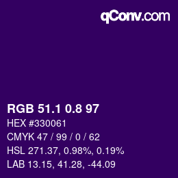 カラーコード: RGB 51.1 0.8 97 | qconv.com