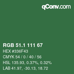 カラーコード: RGB 51.1 111 67 | qconv.com