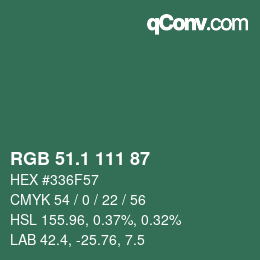 カラーコード: RGB 51.1 111 87 | qconv.com