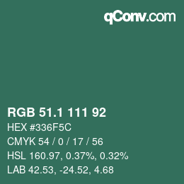 カラーコード: RGB 51.1 111 92 | qconv.com