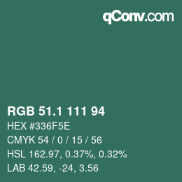 カラーコード: RGB 51.1 111 94 | qconv.com