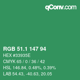 カラーコード: RGB 51.1 147 94 | qconv.com