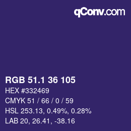 カラーコード: RGB 51.1 36 105 | qconv.com