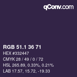 カラーコード: RGB 51.1 36 71 | qconv.com