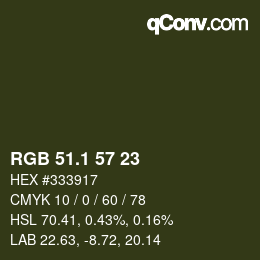 カラーコード: RGB 51.1 57 23 | qconv.com