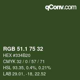 カラーコード: RGB 51.1 75 32 | qconv.com