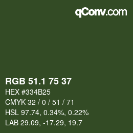 カラーコード: RGB 51.1 75 37 | qconv.com
