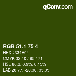 カラーコード: RGB 51.1 75 4 | qconv.com