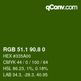 カラーコード: RGB 51.1 90.8 0 | qconv.com