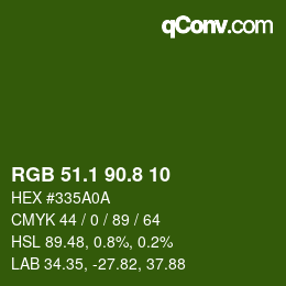 カラーコード: RGB 51.1 90.8 10 | qconv.com