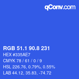カラーコード: RGB 51.1 90.8 231 | qconv.com