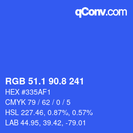 カラーコード: RGB 51.1 90.8 241 | qconv.com