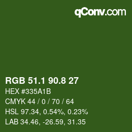 カラーコード: RGB 51.1 90.8 27 | qconv.com